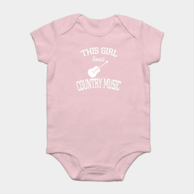 THIS GIRL LOVES COUNTRY MUSIC Baby Bodysuit by MarkBlakeDesigns